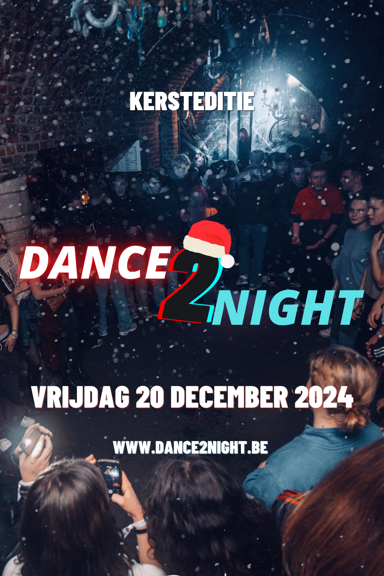 Dance2Night Fuif KERSTEDITIE 2024